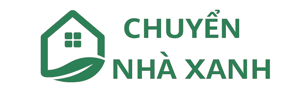 CHUYỂN NHÀ XANH
